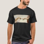 Camiseta Creación de las manos de Adán - Miguel Ángel<br><div class="desc">Creación de las manos de Adán - Miguel Ángel. 
La creación de Adán. Pintura de la obra maestra del vintage de Miguel Ángel en la capilla de Sistine. creación de Adán,  Miguel Ángel,  capilla de sistine,  obra maestra,  cristianismo,  religión,  fe,  cristiano,  teología,  pintando</div>