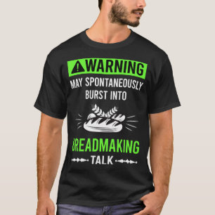 Camiseta Creación de pan de advertencia verde