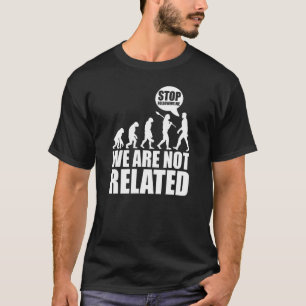 Camiseta Creacionismo evolutivo Darwinismo deja de seguirme