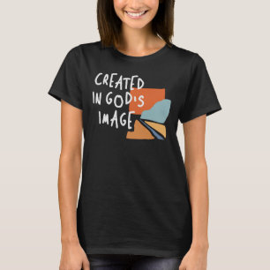 Camiseta Creado en la imagen de Dios - Inspirando cita cris