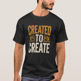 Camiseta Creado Para Crear  Artista Divertido Profesor De A