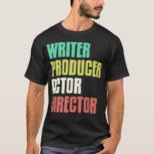 Camiseta Creador de Escritor Productor Actor Director Teatr