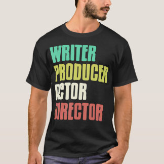 Camiseta Creador de Escritor Productor Actor Director Teatr
