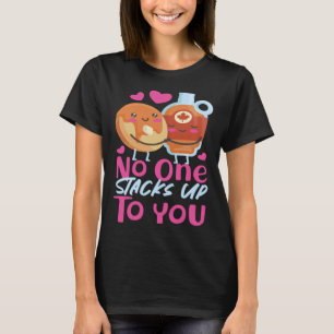 Camiseta Creador De Panqueques Nadie Se Apega A Ti