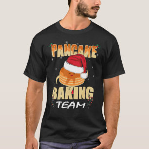 Camiseta Creadores de tortitas Navidades Equipo de horneado