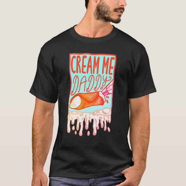 Camiseta Cream Me Daddy (Anverso)
