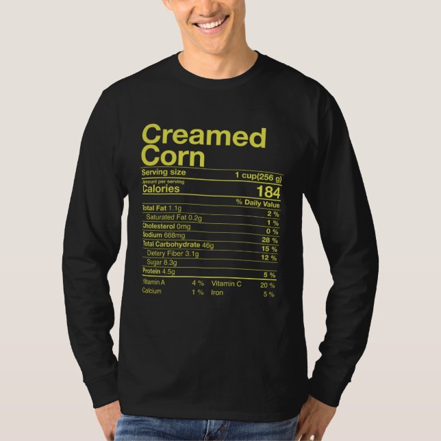 Camiseta Creamed Corn Nutrition Facts Thanksgiving  Turkey  (Anverso)
