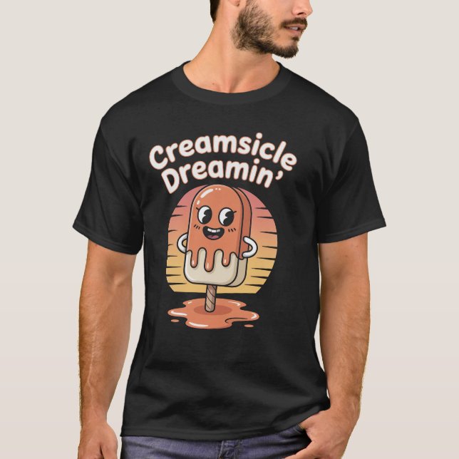 Camiseta Creamsicle Dreamin’ T-Shirt – Fun Retro Popsicle D (Anverso)