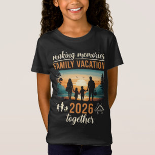 Camiseta Creando Recuerdos Vacaciones Familiares 2026 Junto