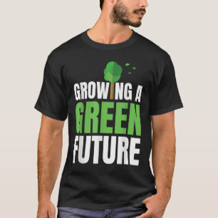 Camiseta Creando Un Futuro Verde Protección Ambiental Ea
