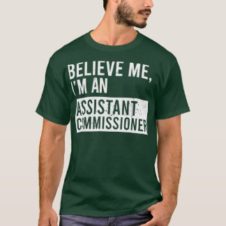 Camiseta Créanme, Soy Comisionado Auxiliar Funny Reti