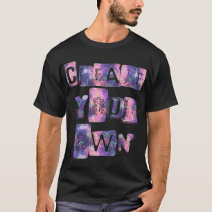 Camiseta Crear el propio