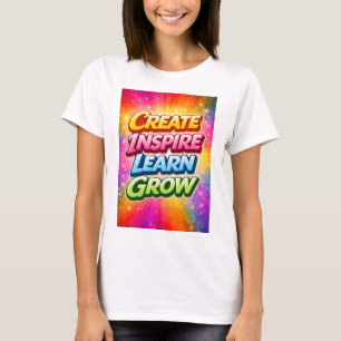 Camiseta Crear Inspirar Aprender Crecer