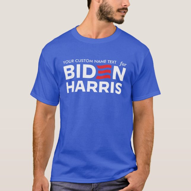 Camiseta Crear su propia campaña para Biden Harris 2024 (Anverso)
