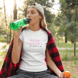 Camiseta Crear su propio mensaje Inspirador de Sunshine xo