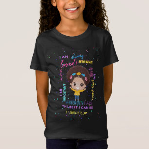 Camiseta Crear su propio yo AM - Afirmaciones Chicas positi