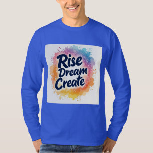Camiseta Crear Sueño de Rise - Manga Inspiradora y vibrante