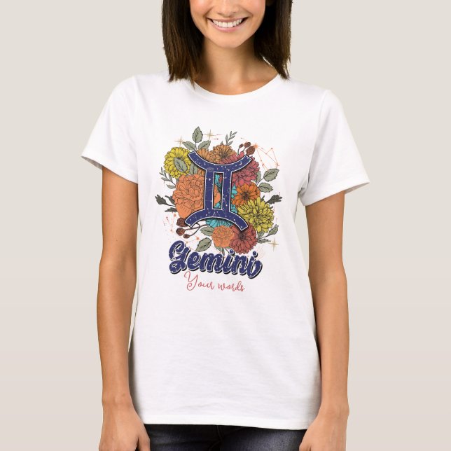 Camiseta Crear sus propias flores gemini de zodiaco (Anverso)