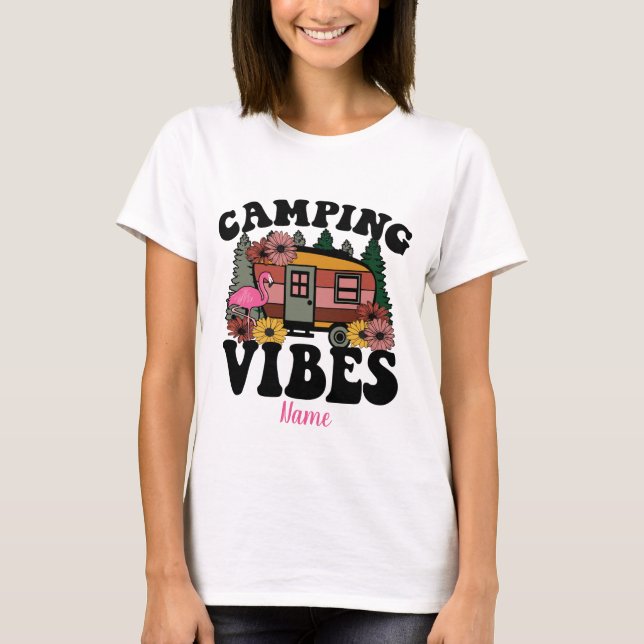 Camiseta Crear sus propias vibraciones de camping (Anverso)