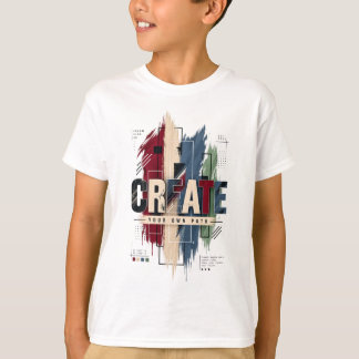 Camiseta Crear – Tipografía Motivacional Inspiradora Creati