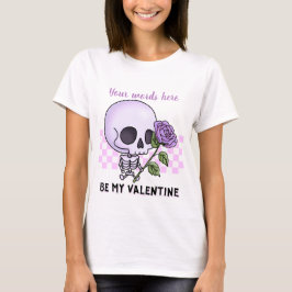 Camiseta Crear tu propio esqueleto Chibi Ser mi Valentino