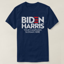 Camiseta Crear tu propio lema de campaña Biden Harris 2024