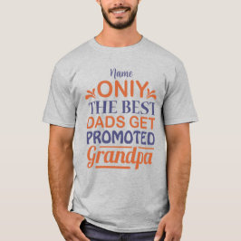 Camiseta Crear tus mejores modas promocionadas al abuelo