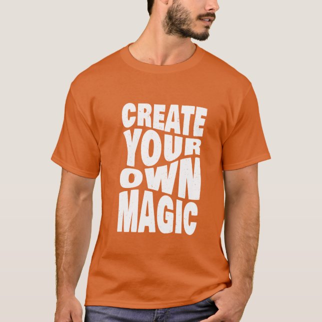 Camiseta Crear tus propias citas Inspiradoras mágicas (Anverso)