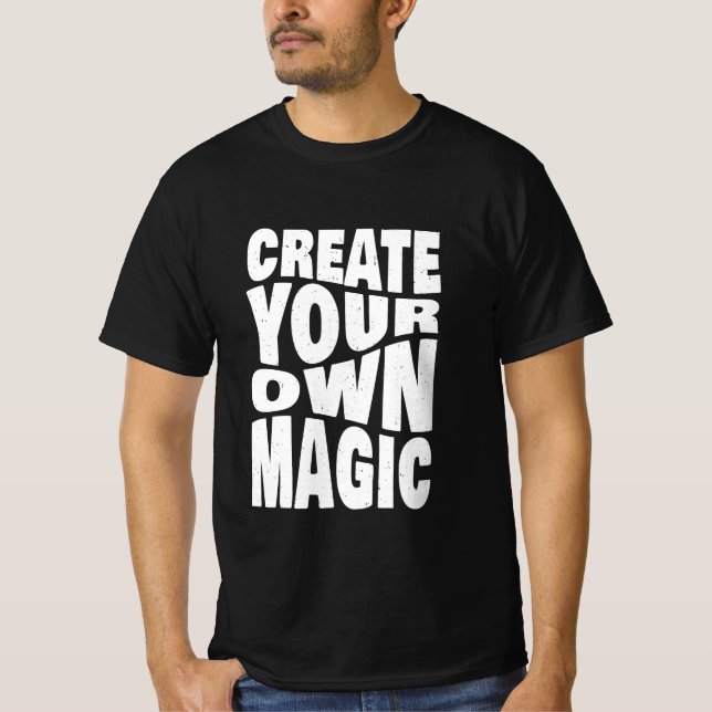 Camiseta Crear tus propias citas inspiradoras mágicas (Anverso)