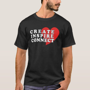 Camiseta Crear un equipo de conexión Inspire