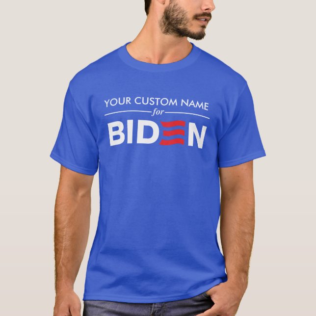 Camiseta Crear un nombre de grupo Personalizado para Biden  (Anverso)
