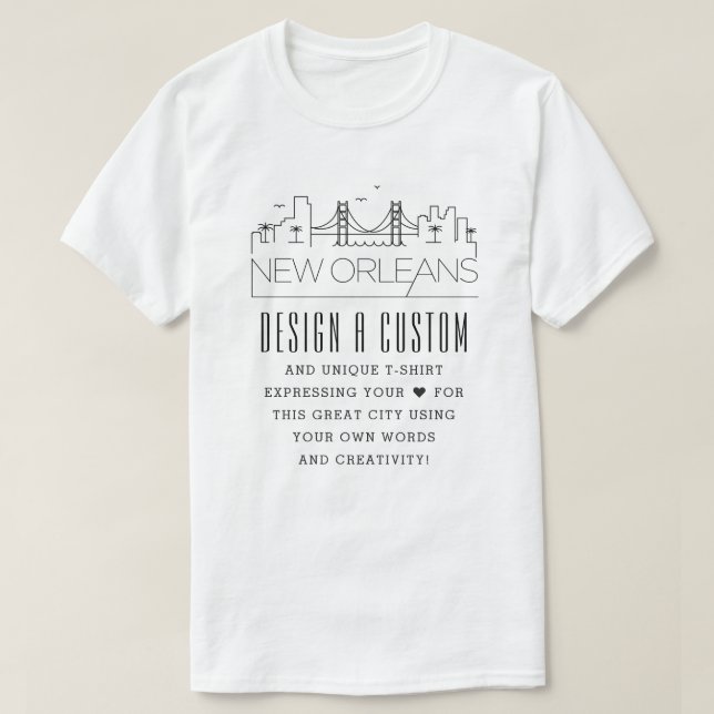 Camiseta Crear una Personalizado Louisiana, Nueva Orleans T (Diseño del anverso)