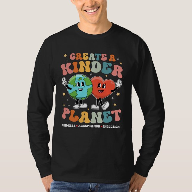 Camiseta Create a Kinder Planet Be Kind Unity Day Earth Day (Anverso)