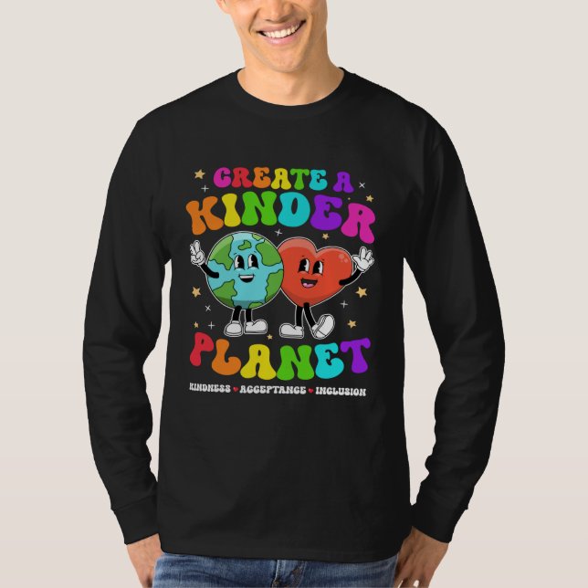 Camiseta Create a Kinder Planet Be Kind Unity Day Earth Day (Anverso)
