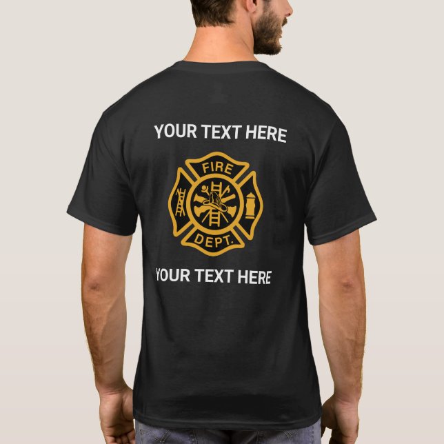 Camiseta Create Your Own Personalized Fire Department Logo (Reverso)