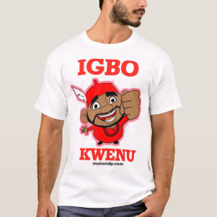 Camiseta creativa de Kwenu del Igbo