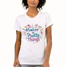 Camiseta creativa y artística para artesanos y art