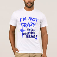 Camiseta creativamente demente