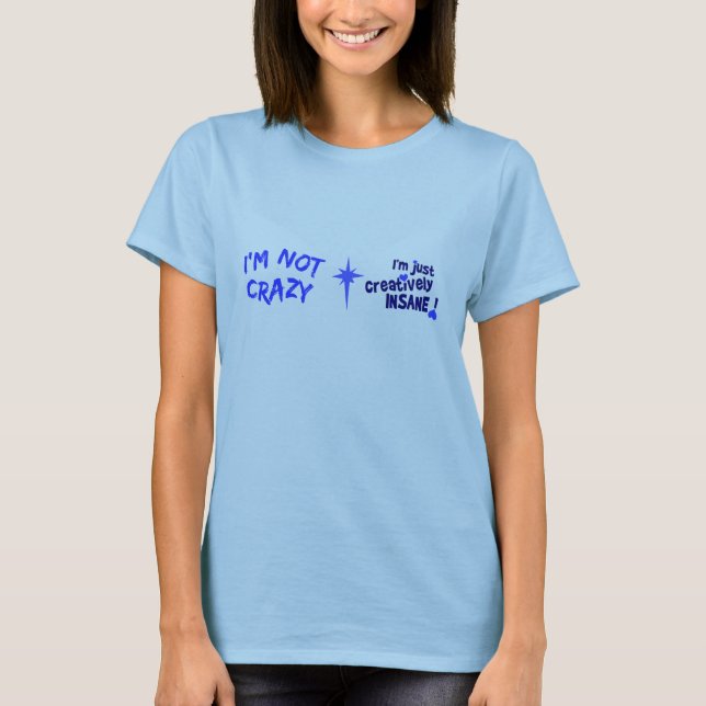 Camiseta creativamente demente (Anverso)