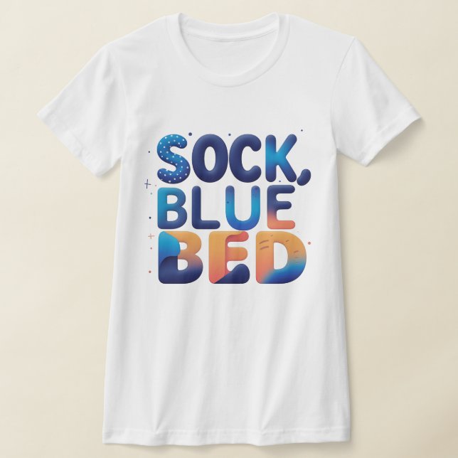 Camiseta Creativo SOCK BLUE BED Resumen de diseño de palabr (Distribución)