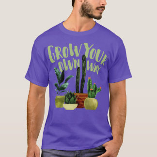 Camiseta Crecer A Su Propia Manera Cactus Cacti Suculent