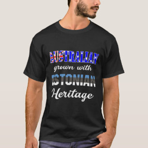 Camiseta Crecer australiano con patrimonio estonio