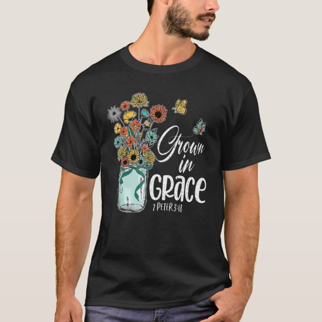 Camiseta Crecer En Grace Floral Christian Peter 318 Biblia  (Anverso)