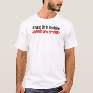 Camiseta Crecer Es Opcional
