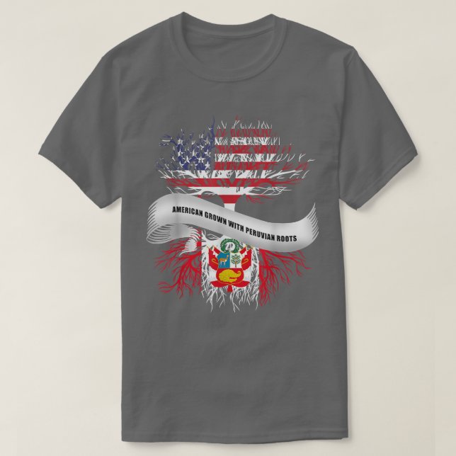 Camiseta Crecer estadounidense con raíces peruanas Tee de b (Diseño del anverso)