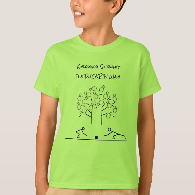Camiseta Crecer fuerte a la manera de Duckpin (Anverso)