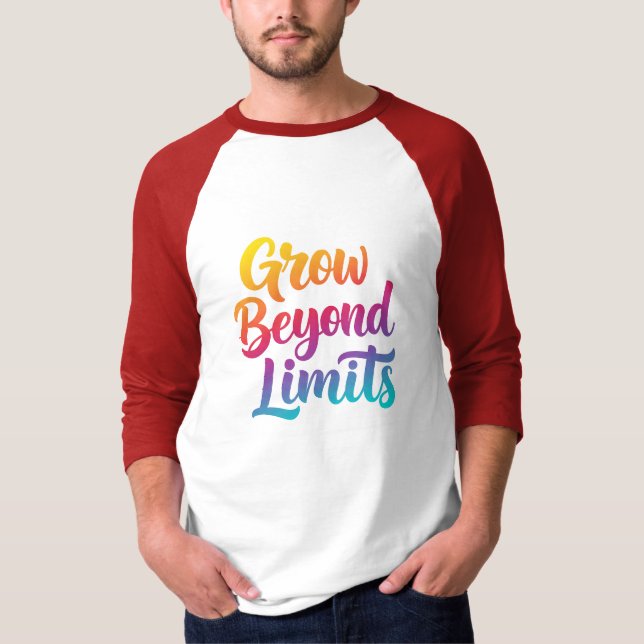 Camiseta Crecer más allá de los límites -estilo unisex de p (Anverso)