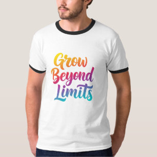 Camiseta Crecer más allá de los límites - Ringer Motivacion