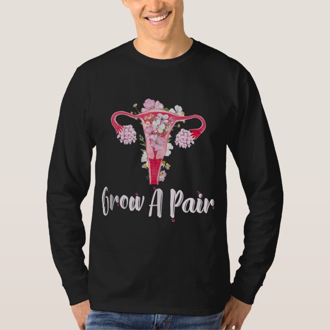 Camiseta Crecer Un Par - Empoderamiento Feminista Uterus -  (Anverso)