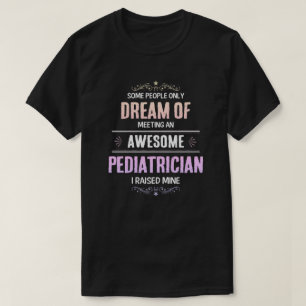 Camiseta Crecer un pediatra increíble